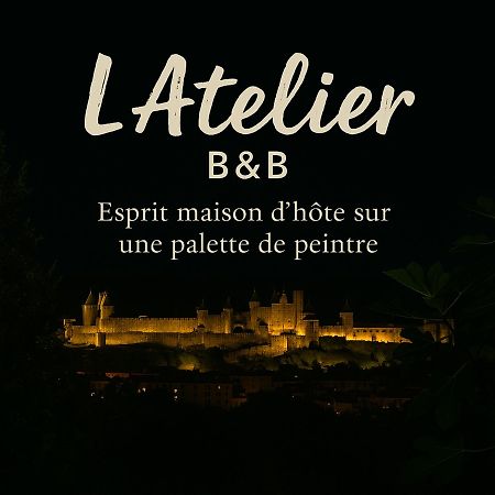 L'Atelier B&B, Amazing view Carcassonne Exterior foto